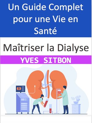 cover image of Maîtriser la Dialyse